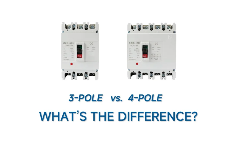 DERLICN_What’s the Difference Between 4 Poles Circuit Breaker & 3 Poles Circuit Breaker